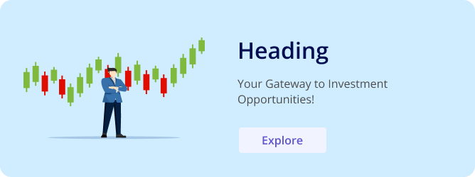 Explore Investment Opportunities